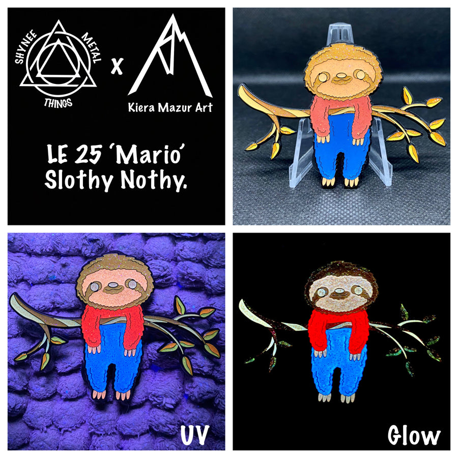 LE 25 ‘Mario’ Slothy Nothy.