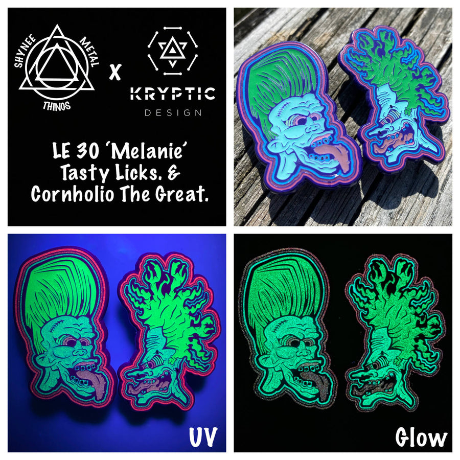 LE 30 'Melanie' Tasty Licks. & Cornholio The Great.